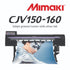 Absolute Toner WE WILL BEAT ANY PRICE! Brand New 64" Mimaki CJV150-160 64 Inches Commercial Large Format Printer and Cutting Plotter Print and Cut Plotters